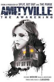 Amityville The Awakening (2017) Hindi Dubbed