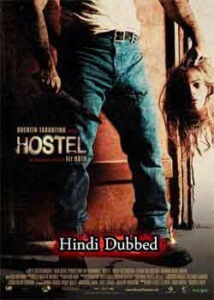 Hostel (2005) Hindi Dubbed