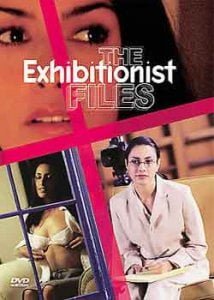 The Exhibitionist Files (2002)