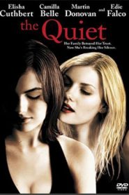 The Quiet (2005) Hindi Dubbed