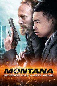 Montana (2014) Hindi Dubbed