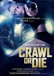 Crawl or Die (2014)