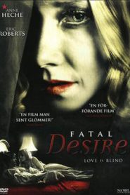 Fatal Desire (2006)