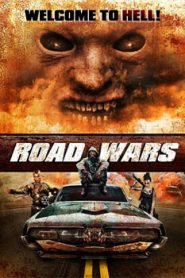 Road Wars (2015) Hindi Dubbed