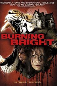 Burning Bright (2010) Hindi Dubbed