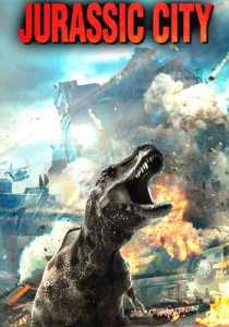 Jurassic City (2014) Hindi Dubbed