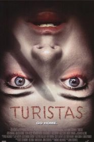 Turistas (2006) Hindi Dubbed