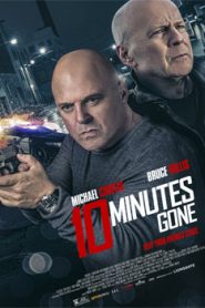 10 Minutes Gone (2019)