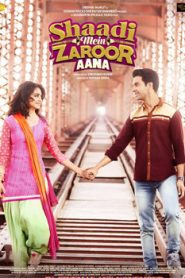 Shaadi Mein Zaroor Aana (2017) Hindi