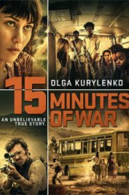 15 Minutes of War (2019) Hindi Dubbed