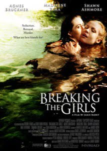 Breaking the Girls (2013)