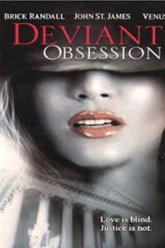 Deviant Obsession (2002)