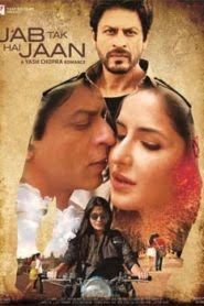 Jab Tak Hai Jaan (2012) Hindi