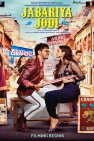 Jabariya Jodi (2019) Hindi