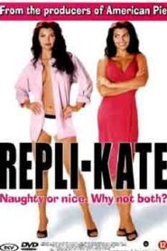 Repli Kate (2002) Hindi Dubbed