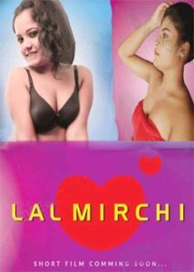 Lal Mirchi (2019) Hindi