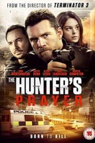 The Hunter’s Prayer (2017) Hindi Dubbed