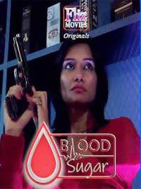 Blood Sugar (2020) Hindi FlizMovies