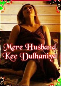 Mere Husband Kee Dulhaniya (2020) FlizMovies Episode 2