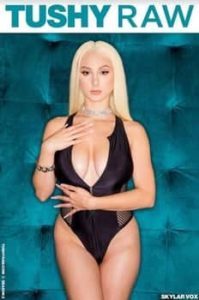 Tushy Raw Has Skylar Voxs (2019)