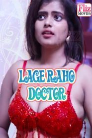 Lage Raho Doctor Fliz Movies (2020) Episode 1