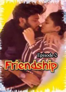 Friendship Feneo Movies (2020) Episode 2