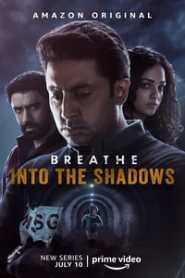 Breathe Into the Shadows (2020) Hindi Season 1