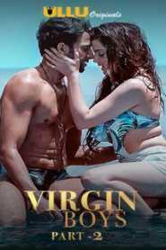 Virgin Boys Part 2 (2020) ULLU Hindi