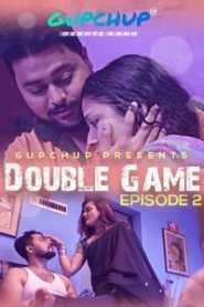 Double Game (2020) Episode 2 GupChup