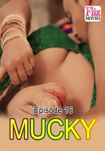 Mucky (2020) FlizMovies Episode 16