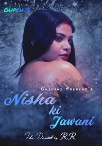 Nisha ki Jawani (2020) Episode 1 GupChup