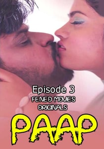 Paap (2020) Episode 3 FeneoMovies