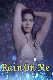 Rain On Me (2020) Sherlyn Chopra