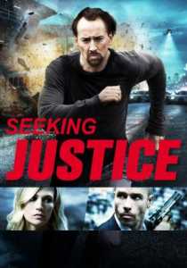 Seeking Justice (2011) Hindi Dubbed