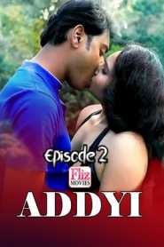 Addyi Flizmovies (2020) Episode 2