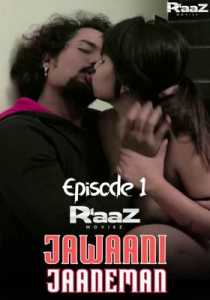 Jawani Jaaneman (2020) Episode 1 Raazmoviez