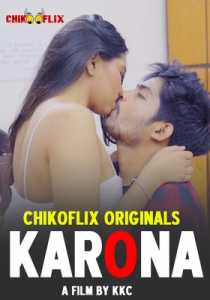 Karona (2020) Episode 1 ChikooFlix