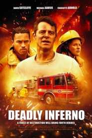 Deadly Inferno (2016) Hindi Dubbed