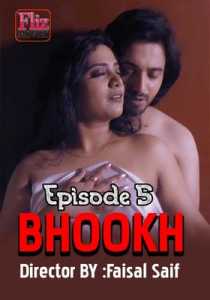 Bhookh (2020) Flizmovies Episode 5