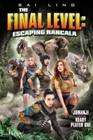 The Final Level Escaping Rancala (2019) Hindi Dubbed