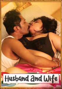 Husband And Wife (2020) Kannada Masti