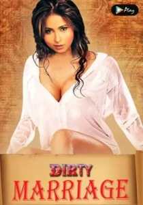 Dirty Marriage (2014) Hindi