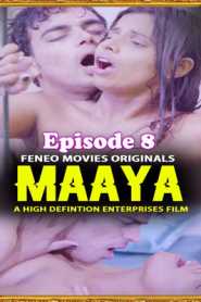 Maya FeneoMovies (2020) Episode 8