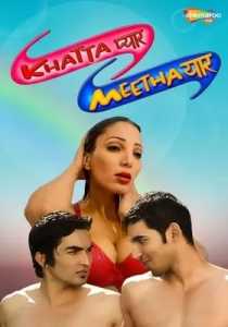 Khatta Pyaar Meetha Yaar (2015) Hindi