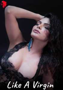 Like A Virgin 2020 Sherlyn Chopra