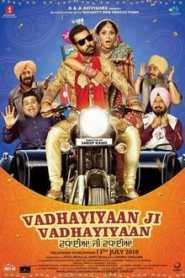 Vadhayiyaan Ji Vadhayiyaan (2018) Punjabi