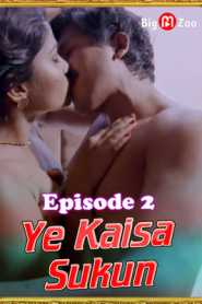 Ye Kaisa Sukun 2021 Big Movie Zoo Episode 2