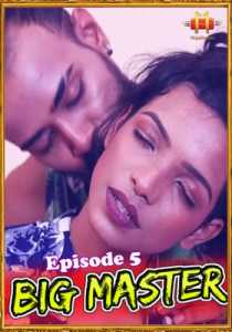 Big Master 2021 11Upmovies Episode 5