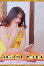 Digital Ishq 2021 Nuefliks Hindi