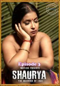 Shaurya 2021 Nuefliks Episode 3